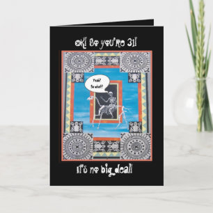 Carte 31e anniversaire avec Squelette chevauchant un che