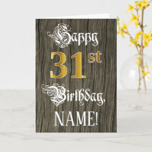Carte 31e anniversaire : Faux Gold Look + Faux Wood Moti
