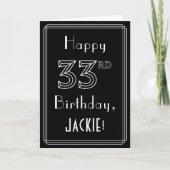 Carte 33e anniversaire : Art Déco Style # 33 & Nom perso (Devant)