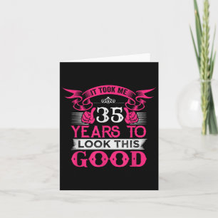 Carte 35 Ans Anniversaire Funny Citation Graphiques 35e