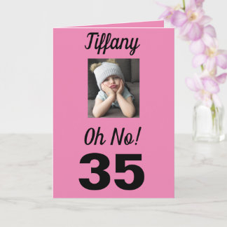 Carte 35e anniversaire Oh non ! Drôle Grumpy Girl