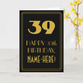 Carte 39e anniversaire ~ Art Déco Inspiré Look "39" & No (Fleur jaune)