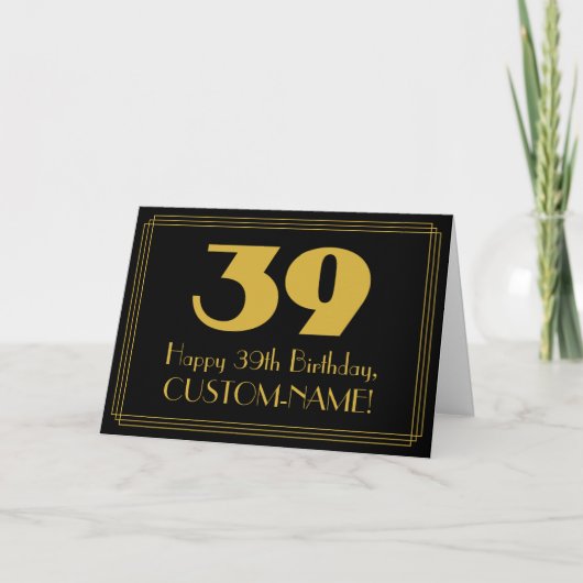 Carte 39e anniversaire : Art Déco Inspiré Look "39" & No (Devant)