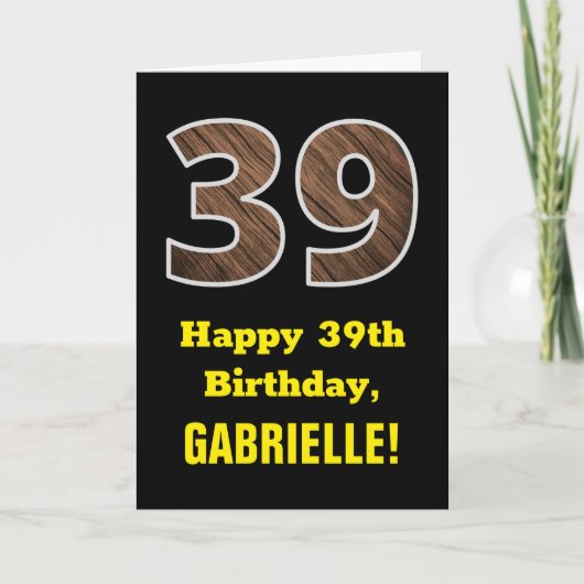 Carte 39e anniversaire : Nom, Motif Faux Wood Grain "39" (Devant)