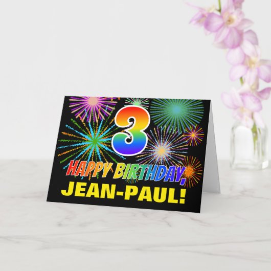 Carte 3e anniversaire : Audacieux, Amusant, Feu d'artifi (Orchidée)