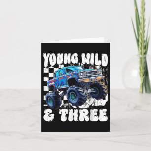 Carte 3e Anniversaire Monster Truck Young Wild Et Trois 