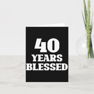 Carte 40 Ans Bénis 40e Anniversaire Chrétien Religieux