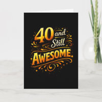 40 ans et toujours génial Humour pour 40 ans