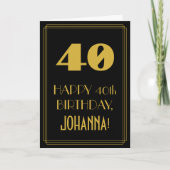 Carte 40e anniversaire - Art Déco Inspiré Look "40" & No (Devant)