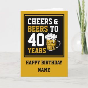 Carte 40e anniversaire Cheers & Bières à 40 ans