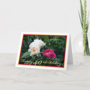 Carte 40e anniversaire Christina Roses Elégant cadre dor