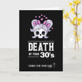 Carte 40e anniversaire, "Mort de vos 30 ans" sarcastique (Fleur jaune)
