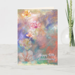 Carte 40e anniversaire Peinture abstraite et fleurs  