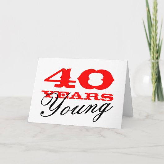 Carte 40e anniversaire pour 40 ans jeunes hommes o (Devant)