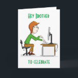 Carte "40e ANNIVERSAIRE POUR MON FRÈRE"<br><div class="desc">J'ESPÈRE QUE TU AIMES CETTE CARTE COOL. CHANGEZ-LE POUR RÉPONDRE À VOS BESOINS À L'INTÉRIEUR ET À L'EXTÉRIEUR! MERCI D'AVOIR ARRÊTÉ PAR 1 DE MES 8 MAGASINS !!!</div>