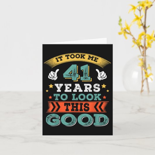 Carte 41 Ans Anniversaire Devis Graphiques drôle 41ème B (Fleur jaune)