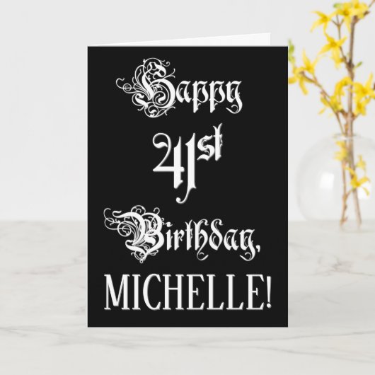 Carte 41e anniversaire : Fancy, Elegant Script + Nom per (Fleur jaune)