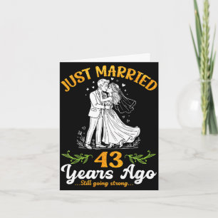 Carte 43 ans mariés toujours d'attaque anniversaire