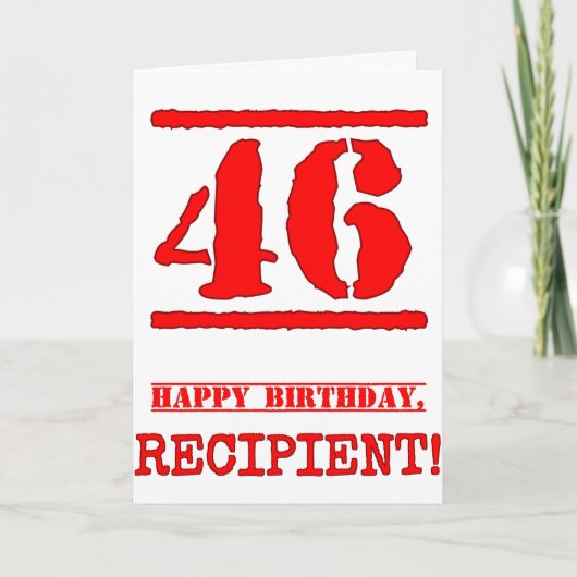 Carte 46e anniversaire : Amusant, Timbre en caoutchouc r (Devant)