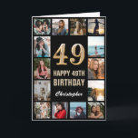Carte 49e Joyeux anniversaire noir et or Collage photo<br><div class="desc">49th Happy Birthday Black and Gold Photo Collage Birthday Card. Pour plus de personnalisation,  cliquez sur le bouton "Customiser" et utilisez notre outil de conception pour modifier ce modèle.</div>