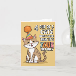 Carte 4 chats sur 5 s'en fichent que ce soit votre anniv