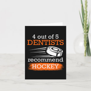 Carte 4 dentistes sur 5 recommandent Hockey Ice hockey