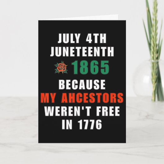 Carte 4 juillet Juneteenth Liberté Ancestrale (Devant)