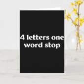 Carte 4 Letters One Word Stop Funny Gag (Fleur jaune)