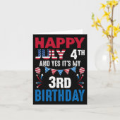 Carte 4e Et oui c'est mon 3e anniversaire patrioti améri (Fleur jaune)