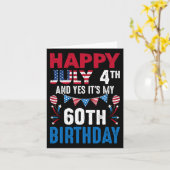 Carte 4e Et oui c'est mon 60e anniversaire Patriot Améri (Fleur jaune)