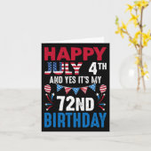 Carte 4e Et oui c'est mon 72e anniversaire Patriot Améri (Fleur jaune)