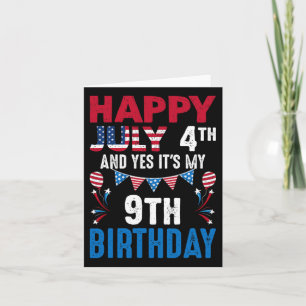 Carte 4e Et oui c'est mon 9e anniversaire patrioti améri