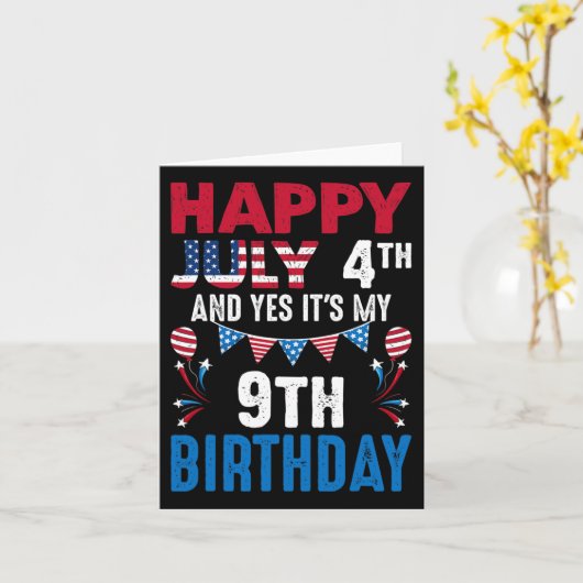Carte 4e Et oui c'est mon 9e anniversaire patrioti améri (Fleur jaune)