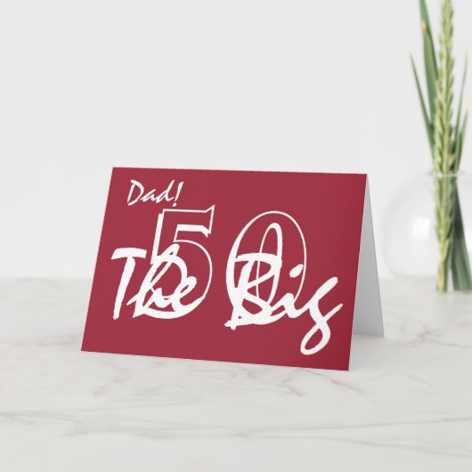 Carte 50ème anniversaire pour papa, lettres blanches sur (Devant)