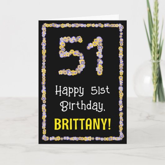 Carte 51e anniversaire : Floral Flowers Numéro, Nom pers (Devant)