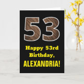 Carte 53e anniversaire : Nom, Motif Faux Wood Grain "53" (Fleur jaune)