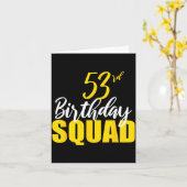Carte 53rd Happy Birthday Squad Party Bday Family Group  (Fleur jaune)