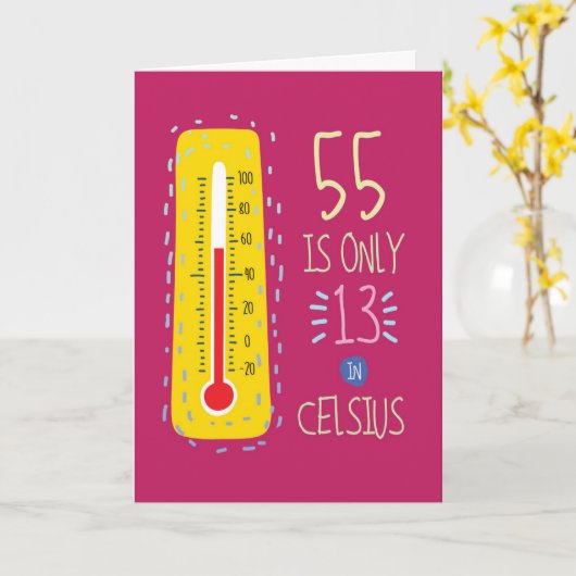 Carte 55 En Celsius - Anniversaire (Fleur jaune)