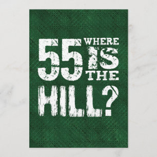 Carte 55 Où Est La Colline Funny 55e Anniversaire GR55Z