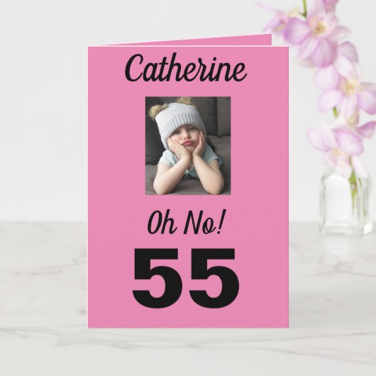 Carte 55e anniversaire Oh non ! Fille drôle (Orchidée)