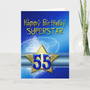 Carte 55e anniversaire pour Superstar