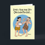 Carte 59e Birthday<br><div class="desc">Funny 59th Birthday Greeting Card for a Who is pushing sixty</div>