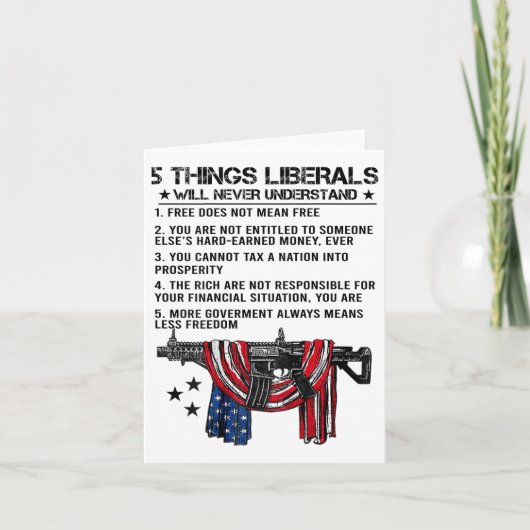 Carte 5 Choses que les libéraux ne comprendront jamais ( (Devant)