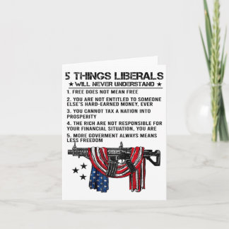Carte 5 Choses que les libéraux ne comprendront jamais (