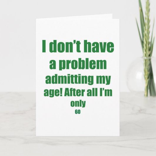 Carte 60 Admit my age (Devant)