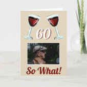 Carte 60 Alors quel Motivational Red Wine 60e anniversai (Devant)