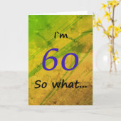 Carte 60 ans Anniversaire Vert Drôle (Fleur jaune)