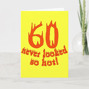 Carte 60 ans n'a jamais paru si chaud !