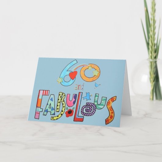 Carte 60 et Fabulous Happy 60th Birthday Card (Devant)