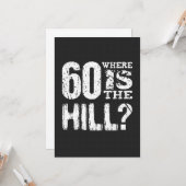 Carte 60 Où Est La Colline Funny 60e Anniversaire A12 (Devant/Arrière en situation)